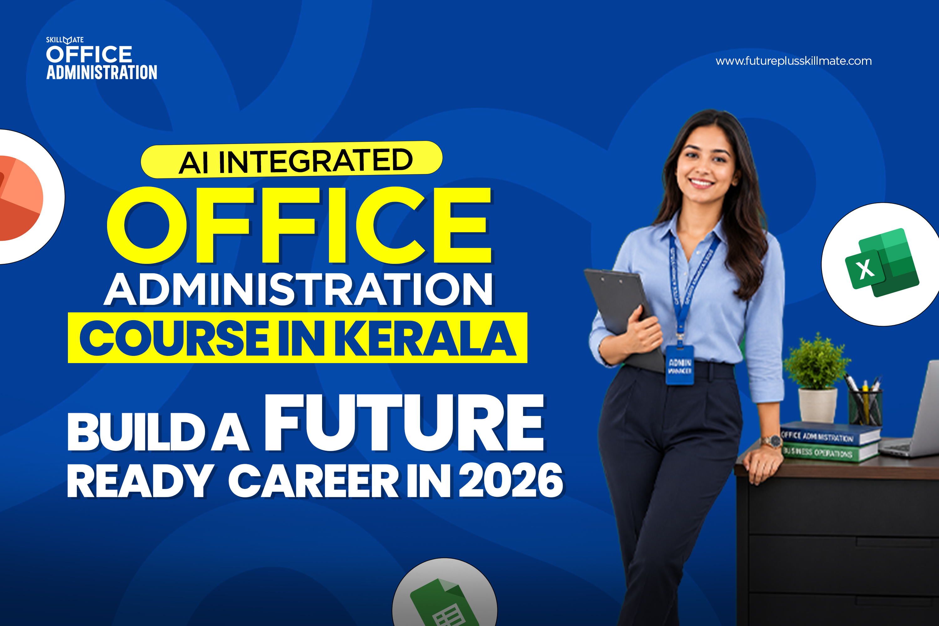 AI Integrated Office Administration Course in Kerala: Build a Future-Ready Career in 2026