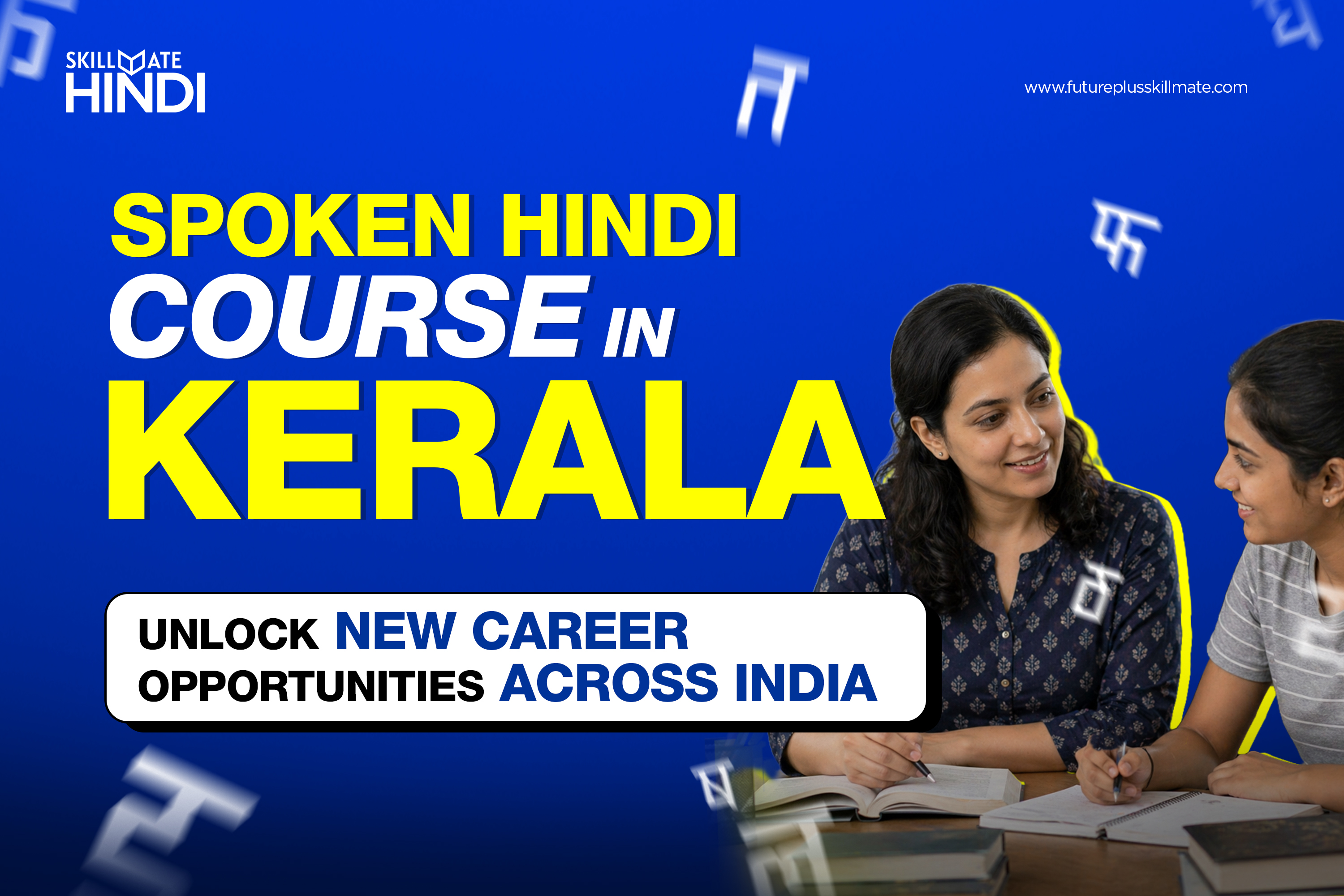Spoken Hindi Course in Kerala: Unlock New Career Opportunities Across India